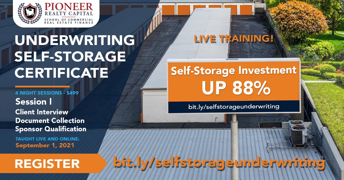 Self Storage Mortgage Underwriting Learning Courses Online Live Training PRC School Of Commercial Real Estate Finance Arlington Texas Session 1 September 1 2021